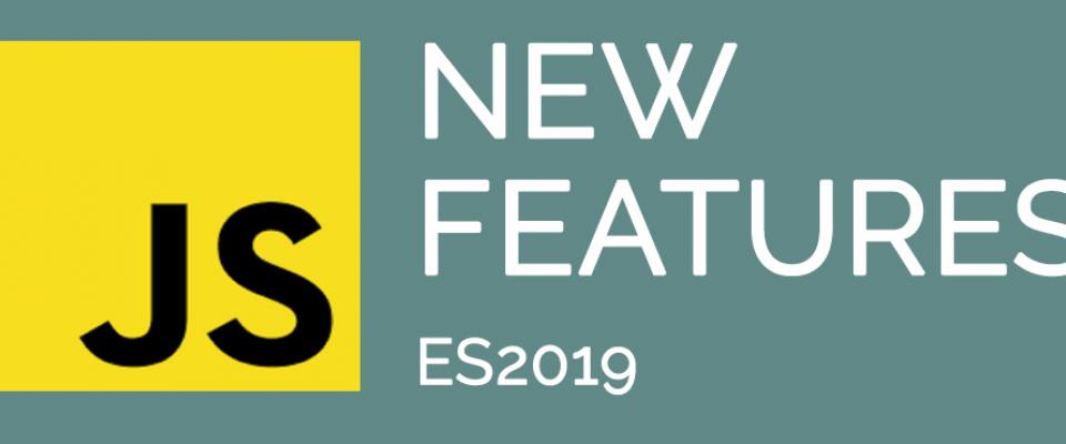 ES2019 JavaScript and its new features